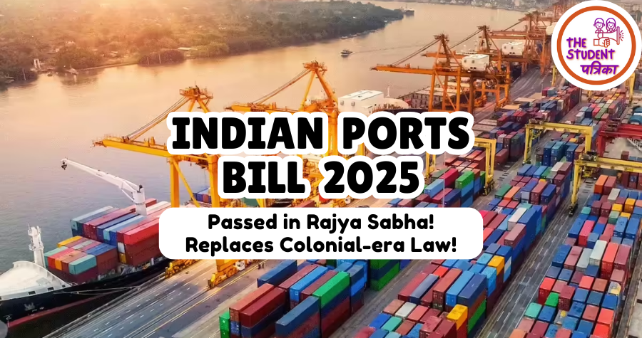 Indian Ports Bill 2025 Passed in Rajya Sabha | Replaces Colonial-era ...