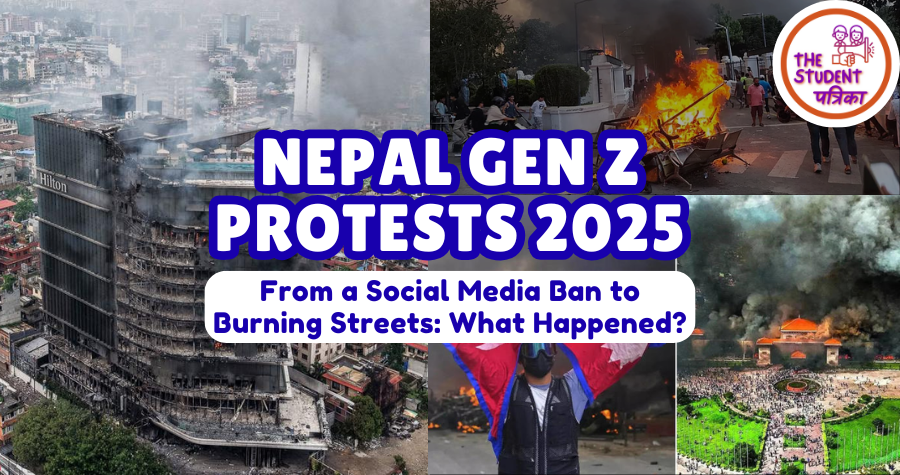 Gen Z Riot Nepal Gen Z Protests: 2025: From a Social Media Ban to Streets on Fire ...