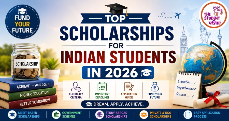 Top Scholarships for Indian Students in 2026 - Eligibility, Deadlines ...